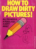 How to Draw Dirty Pictures SC (1983) 1-1ST