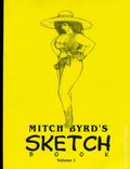 Mitch Byrd's Sketchbook SC (2004 Afterburn Comics) 1-1ST