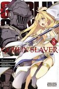 Goblin Slayer GN (2017- Yen Press) 8-1ST
