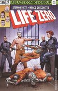 Life Zero (2022 Ablaze) 2D