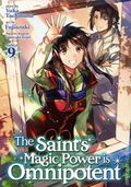 Saint's Magic Power is Omnipotent GN (2020 Seven Seas Manga) 9-1ST