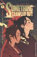Something Crawled Out (2024 Vault Comics) 1E