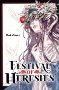 Festival of Heresies SC (2024 Yen Press) 1-1ST