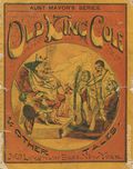 Old King Cole and Other Tales (c.1859 McLoughlin Bros.) Aunt Mavor's Series 1