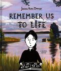 Remember Us To Life HC (2025 Ten Speed Press) A Graphic Memoir 1-1ST
