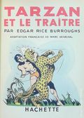 Tarzan et le Traitre HC (French 1949 Hachette) Tarzan Librairie Hachette Series 13