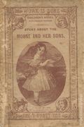 Story about the Mouse and Her Sons (c.1850's Thomas Nelson and Sons) NN