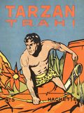 Tarzan Trahi HC (French 1938 Hachette) Tarzan Librairie Hachette Series 5