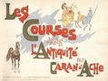 Les Courses dans l'Antiquité par Caran d'Ache HC (French 1888 E. Plon) 1