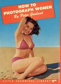How to Photograph Women SC (1953 Crown Publishing) 0-REP