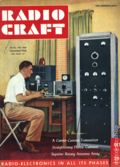 Radio Craft (1929 Radcraft Publications, Inc.) Magazine Vol. 19 #1