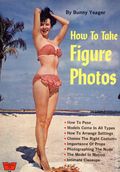 How to Take Figure Photos by Bunny Yeager SC (1962 Whitestone Publications) Whitestone Photography Series 38