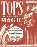 Tops (1936-1957 Abbott Magic & Novelty Co.) Vol. 17 #3