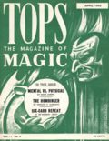 Tops (1936-1957 Abbott Magic & Novelty Co.) Vol. 17 #4
