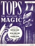 Tops (1936-1957 Abbott Magic & Novelty Co.) Vol. 17 #6