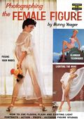 Photographing the Female Figure by Bunny Yeager SC (1957 Fawcett Publications) Fawcett How To Book Series 348