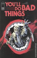 You'll Do Bad Things (2025 Image) 2C