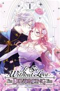To Sir, Without Love: I'm Divorcing You GN (2025 Yen Press) 1-1ST