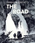 Cormac McCarthy's The Road HC (2024 Abrams ComicArts) A Graphic Novel Adaptation 1-REP