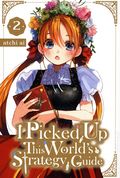 I Picked Up This World's Strategy Guide GN (2025 Yen Press) 2-1ST