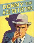 Denny the Ace Detective (1938 Saalfield BLB) 1156