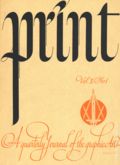 Print A Quarterly Journal of the Graphic Arts (1943 William Edwin Rudge) Vol. 2 #1