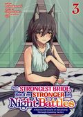 She's the Strongest Bride, But I'm Stronger in Night Battles GN (2024 Ghost Ship) A Harem Chronicle of Advancing Through Cunning Tactics 3-1ST