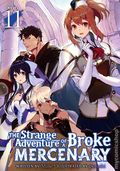 Strange Adventure of a Broke Mercenary SC (2021- Seven Seas) A Light Novel 11-1ST