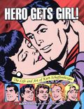 Hero Gets Girl SC (2003 TwoMorrows) The Life and Art of Kurt Schaffenberger 1-1ST