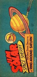 Jim Solar Space Sheriff in Ring Around Saturn (1957) Mini-Comic 0