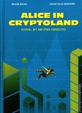 Alice in Crytoland HC (2025 NBM) Bitcoin, NFT, and Other Curiosities 1-1ST