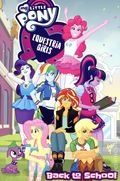 My Little Pony Equestria Girls Back to School TPB (2025 IDW) 1-1ST