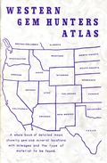 Western Gem Hunters Atlas (1981 Cy Johnson and Son) 17TH