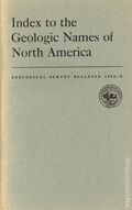Index to the Geologic Names of North America (1959 United States Geological Survey) 1ST
