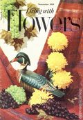 Living with Flowers (c.1952 John Henry Company) Vol. 8 #11