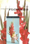 Living with Flowers (c.1952 John Henry Company) Vol. 10 #7