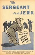 Sergeant is a Jerk (1944 Consolidated Book) 560