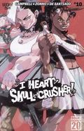 I Heart Skull-Crusher! (2024 Boom) 10B