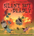 Silent But Deadly TPB (2008 Andrews McMeel) 1-REP