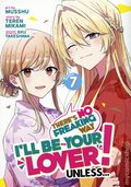 There's No Freaking Way I'll be Your Lover! Unless... GN (2023 Seven Seas) 7-1ST
