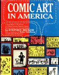 Comic Art in America HC (1959 Simon and Schuster) 1-1ST