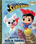 Superman Krypto Hero in Training Funko Pop! HC (2025 Golden Books) A Little Golden Book 1-1ST