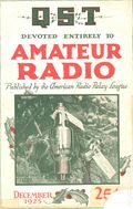 QST (1915 American Relay Radio League, Inc.) Magazine Dec 1925