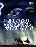 Blood Brothers Mother (2024 Dstlry Media) 4A