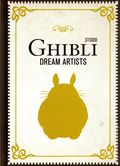 Studio Ghibli: Dream Artists HC (2025 Insight Editions) 1-1ST