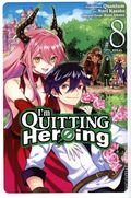 I'm Quitting Heroing GN (2023 Yen Press) 8-1ST