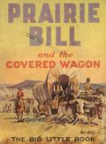 Prairie Bill and the Covered Wagon (1934 Whitman BLB_) 758