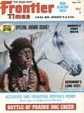 Frontier Times (1923 Western Publications, Inc.) 1st Series Vol. 47 #4
