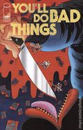 You'll Do Bad Things (2025 Image) 5A