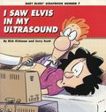 I Saw Elvis in My Ultrasound TPB (1996 Andrews McMeel) Baby Blues Scrapbook No. 7 1-1ST